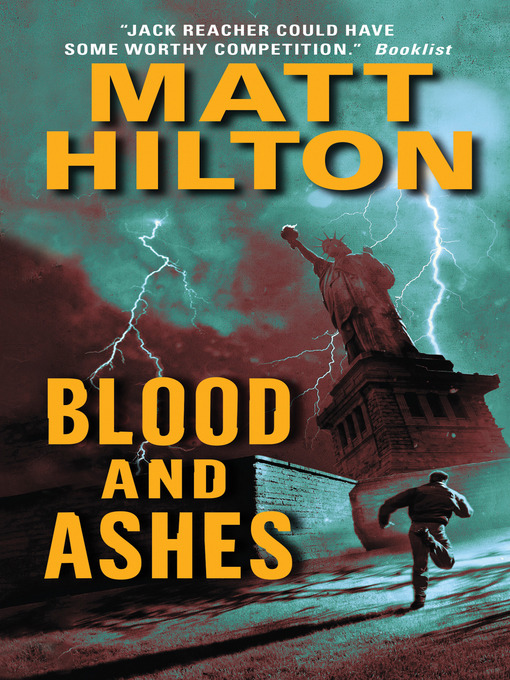 Title details for Blood and Ashes by Matt Hilton - Wait list